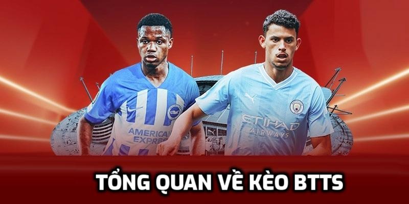 Kèo BTTS
